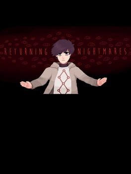 Returning Nightmares