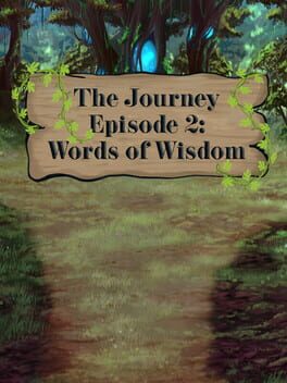 The Journey: Episode 2 - Words of Wisdom Cover