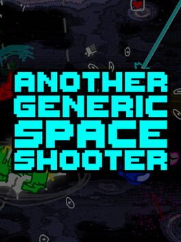 Another Generic Space Shooter Cover