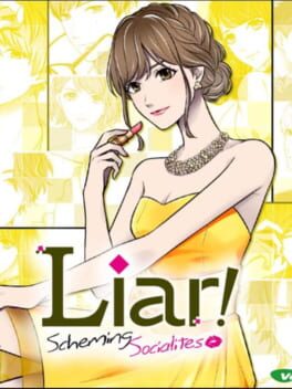 Liar! Scheming Socialites Cover