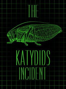 The Katydids Incident Cover