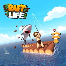 Raft Life Cover