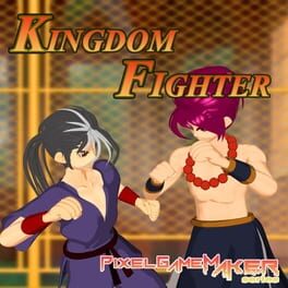 Pixel Game Maker Series: Kingdom Fighter Cover