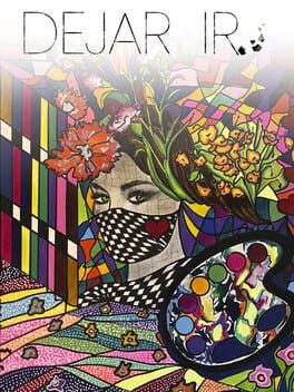 Dejar Ir: A Pandemic Soulful Tale Cover