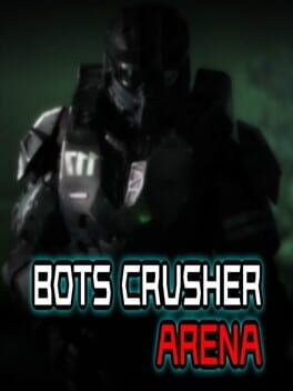 Bots Crusher Arena Cover