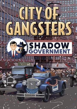 City of Gangsters: Shadow Government Cover