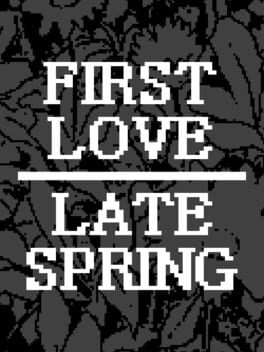 First Love / Late Spring Cover