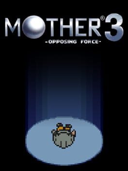 Mother 3: Opposing Force Cover