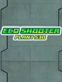 Eco Shooter: Plant 530 Cover