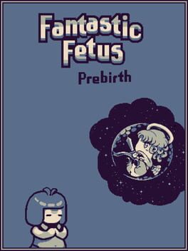Fantastic Fetus: Prebirth Cover