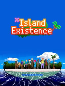 Your Time to Shine: Island Existence Cover