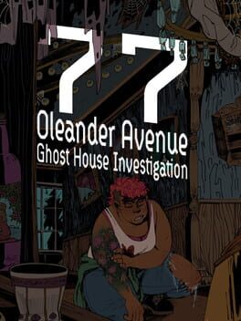 77 Oleander Avenue Ghost House Investigation Cover