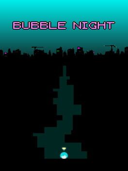 Bubble Night Cover