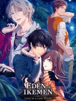 Eden of Ikemen: Love in a Lost World Cover
