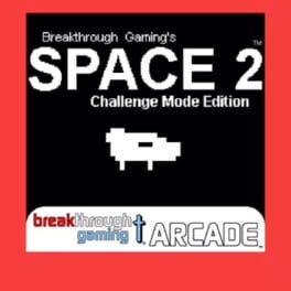 Space 2: Breakthrough Gaming Arcade - Challenge Mode Edition Cover