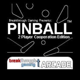 Pinball: Breakthrough Gaming Arcade - 2 Player Cooperation Edition Cover
