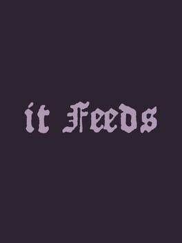 It Feeds Cover