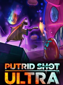Putrid Shot Ultra Cover