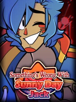 Something's Wrong With Sunny Day Jack Cover