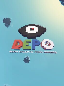 DEPO: Death Epileptic Pixel Origins Cover