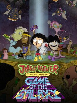 Jorel's Brother and the Most Important Game of the Galaxy Cover