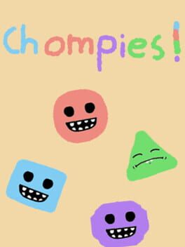 Chompies! Cover
