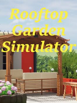Rooftop Garden Simulator Cover