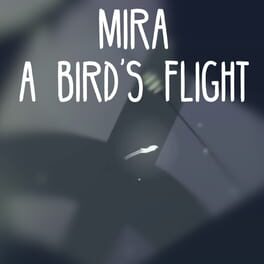 Mira: A Bird's Flight Cover