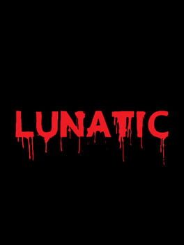 Lunatic Cover