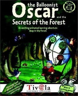 Oscar the Ballonist & The Secrets of the Forest