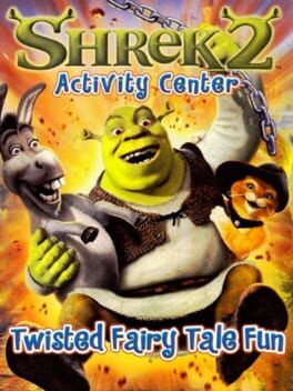 Shrek 2 Activity Center: Twisted Fairy Tale Fun Cover