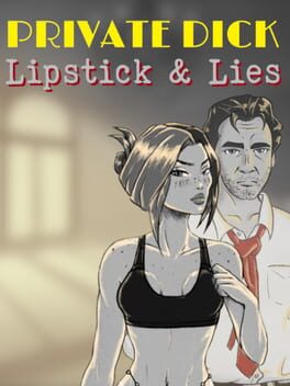 Private Dick: Lipstick & Lies Cover