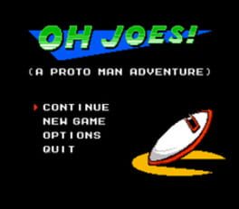 Oh Joes! (A Proto Man Adventure) Cover