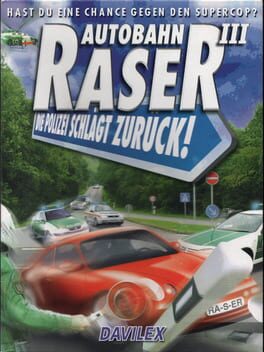 Autobahn Raser III