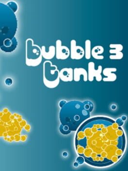 Bubble Tanks 3 Cover