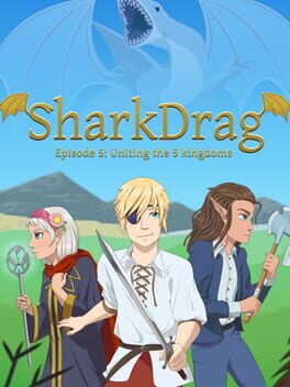 SharkDrag Episode 5: Uniting the 5 Kingdoms Cover