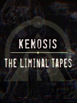 Kenosis: The Liminal Tapes Cover