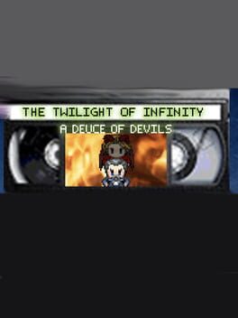 The Twilight of Infinity Episode 3: A Deuce of Devils Cover
