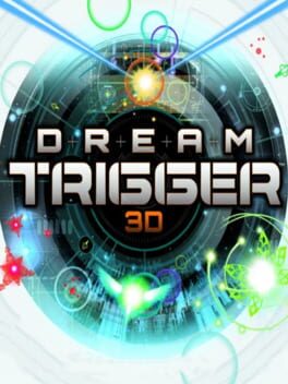 Dream Trigger 3D Cover