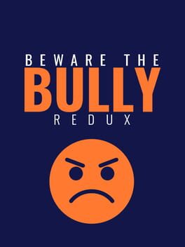 Beware the Bully Redux Cover