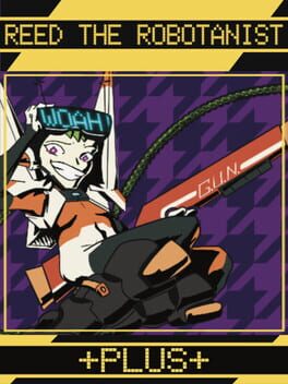 Reed the Robotanist Plus Cover