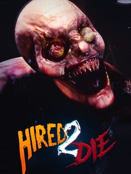 Hired 2 Die