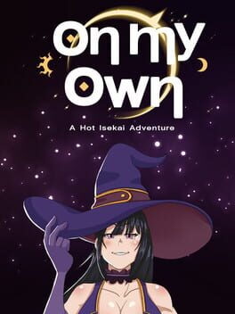 On my own: A Hot Isekai Adventure Cover