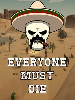 Everyone Must Die: A Western Standoff Cover