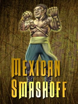 Mexican Smashoff Cover