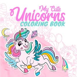 My Cute Unicorns: Coloring Book Cover