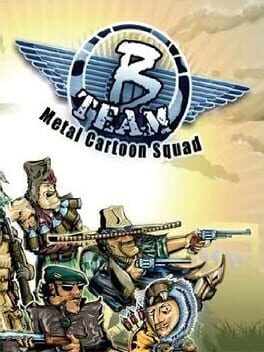 B Team: Metal Cartoon Squad Cover