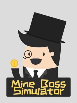 Mine Boss Simulator Cover