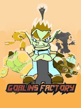 Goblins Factory Cover