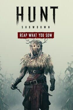 Hunt: Showdown - Reap What You Sow Cover